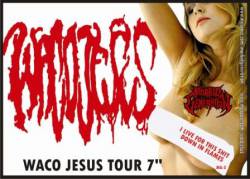 Waco Jesus : Waco Jesus tour 7